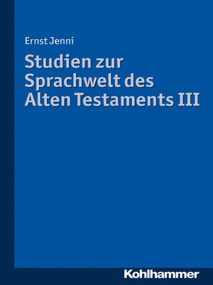 cover image of Studien zur Sprachwelt des Alten Testaments III